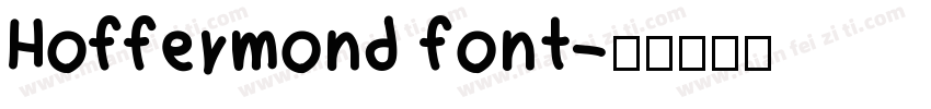 Hoffermond font字体转换